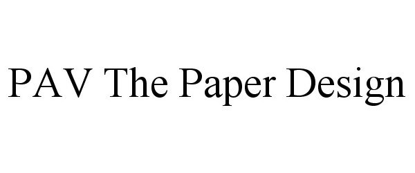  PAV THE PAPER DESIGN