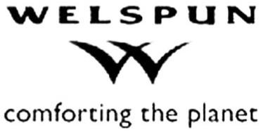 Trademark Logo WELSPUN W COMFORTING THE PLANET