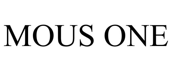 Trademark Logo MOUS ONE