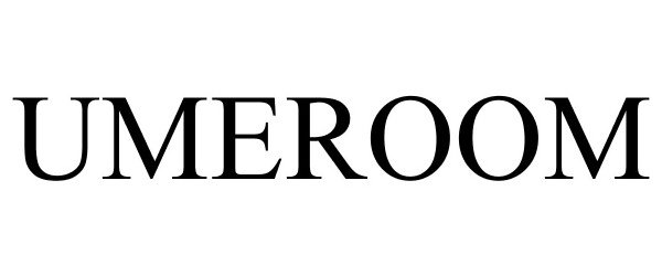 Trademark Logo UMEROOM