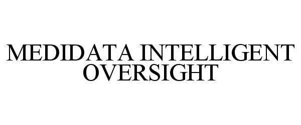  MEDIDATA INTELLIGENT OVERSIGHT