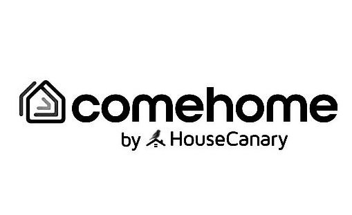  COMEHOME BY HOUSECANARY