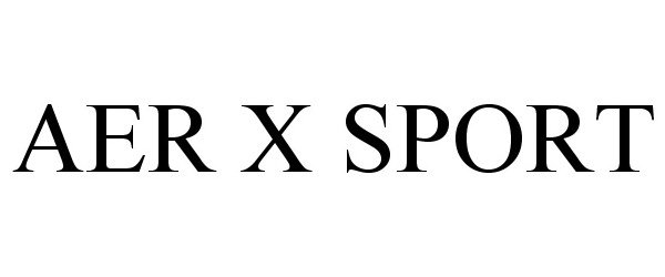 Trademark Logo AER X SPORT