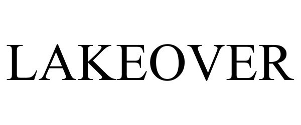 Trademark Logo LAKEOVER