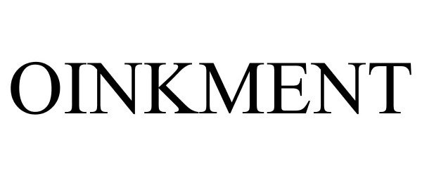 Trademark Logo OINKMENT