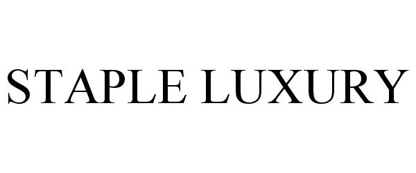 Trademark Logo STAPLE LUXURY