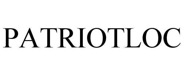 Trademark Logo PATRIOTLOC