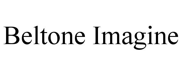 Trademark Logo BELTONE IMAGINE