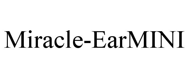 Trademark Logo MIRACLE-EARMINI