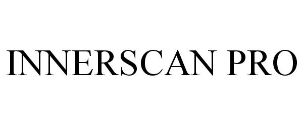 Trademark Logo INNERSCAN PRO