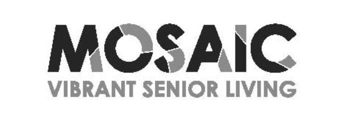  MOSAIC VIBRANT SENIOR LIVING