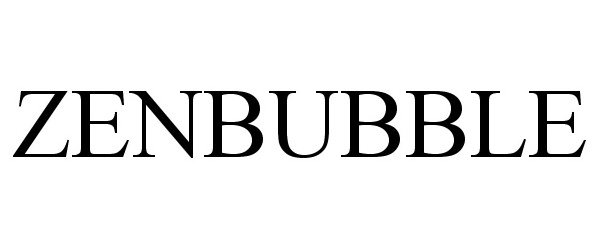  ZENBUBBLE