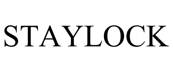 Trademark Logo STAYLOCK