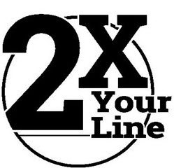  2X YOUR LINE