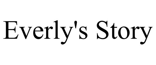 Trademark Logo EVERLY'S STORY
