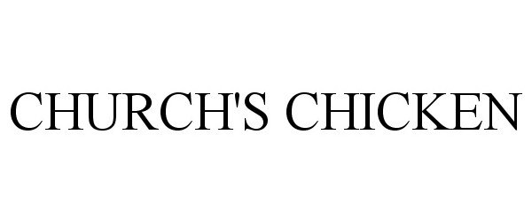 Trademark Logo CHURCH'S CHICKEN