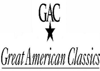 Trademark Logo GAC GREAT AMERICAN CLASSICS