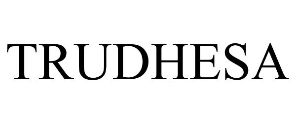 Trademark Logo TRUDHESA