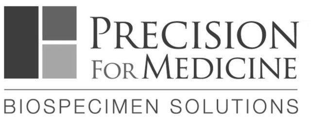  PRECISION FOR MEDICINE BIOSPECIMEN SOLUTIONS