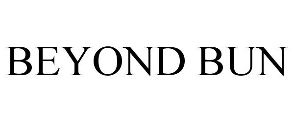 Trademark Logo BEYOND BUN