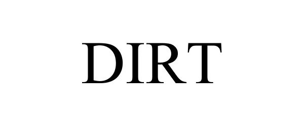 Trademark Logo DIRT