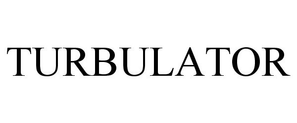 Trademark Logo TURBULATOR