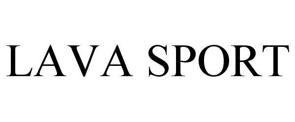 Trademark Logo LAVA SPORT