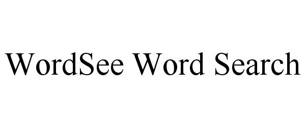 Trademark Logo WORDSEE WORD SEARCH