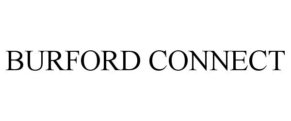 Trademark Logo BURFORD CONNECT