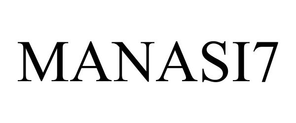 Trademark Logo MANASI7