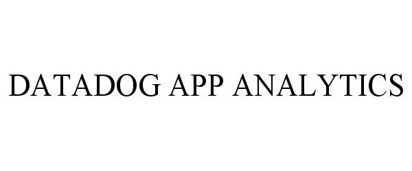  DATADOG APP ANALYTICS