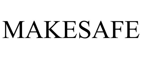 Trademark Logo MAKESAFE