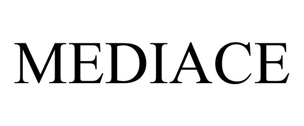 Trademark Logo MEDIACE