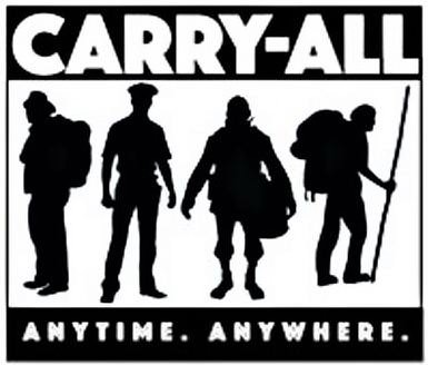  CARRY-ALL ANYTIME. ANYWHERE.