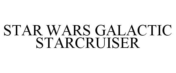 Trademark Logo STAR WARS GALACTIC STARCRUISER