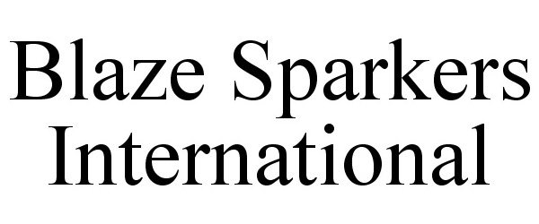  BLAZE SPARKERS INTERNATIONAL