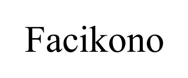 Trademark Logo FACIKONO