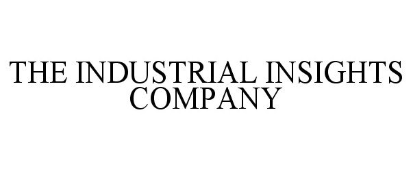  THE INDUSTRIAL INSIGHTS COMPANY