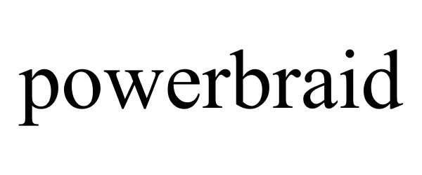 Trademark Logo POWERBRAID