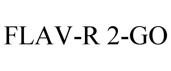 Trademark Logo FLAV-R 2-GO
