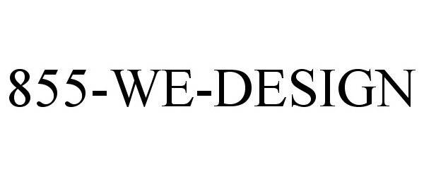 Trademark Logo 855-WE-DESIGN