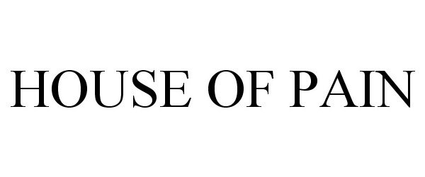 Trademark Logo HOUSE OF PAIN