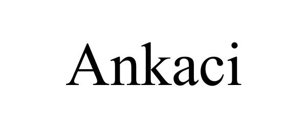Trademark Logo ANKACI