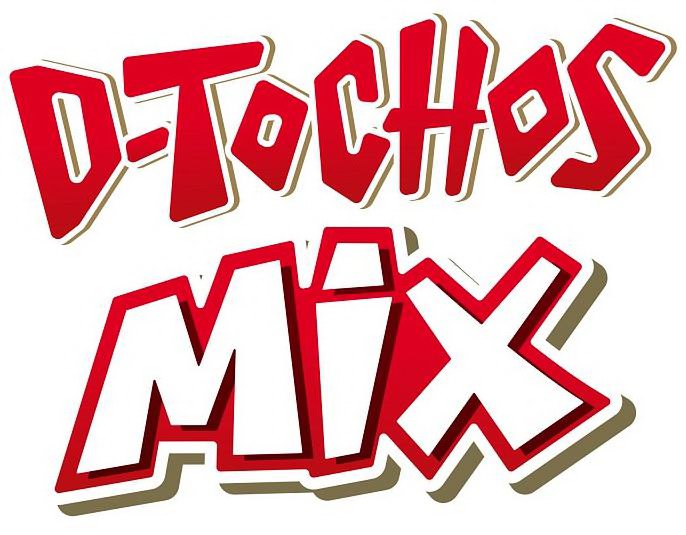  D-TOCHOS MIX