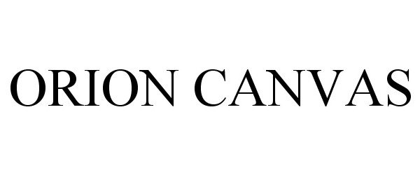 Trademark Logo ORION CANVAS