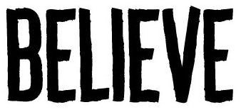 Trademark Logo BELIEVE