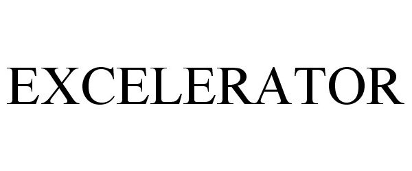 Trademark Logo EXCELERATOR