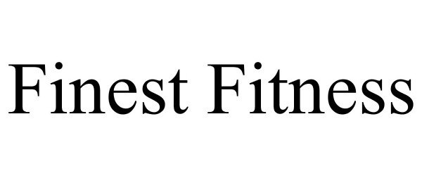  FINEST FITNESS