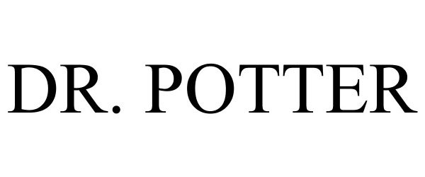 Trademark Logo DR. POTTER