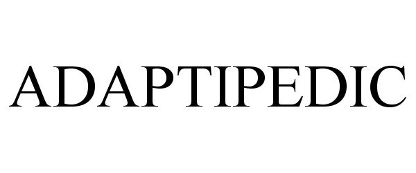 Trademark Logo ADAPTIPEDIC